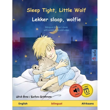 Sleep Tight, Little Wolf - Lekker slaap, wolfie (English - Afrikaans): Bilingual children's book, with online audio and video
