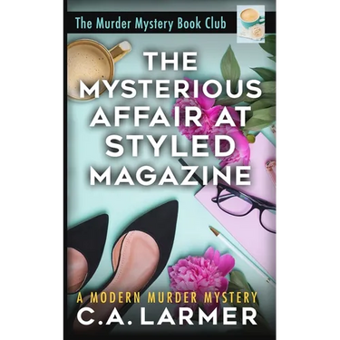 The Mysterious Affair at Styled Magazine