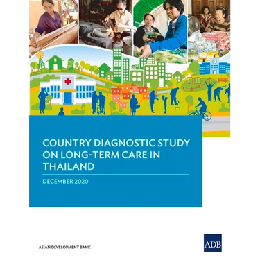 Country Diagnostic Study on Long-Term Care in Thailand