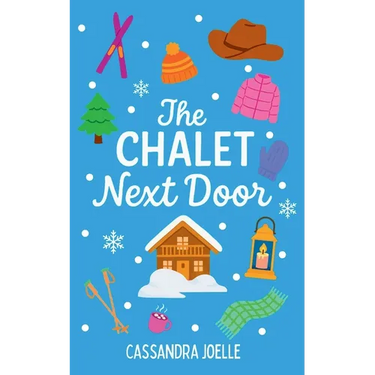 The Chalet Next Door: An All-Ski, No-Spice Christian Romcom