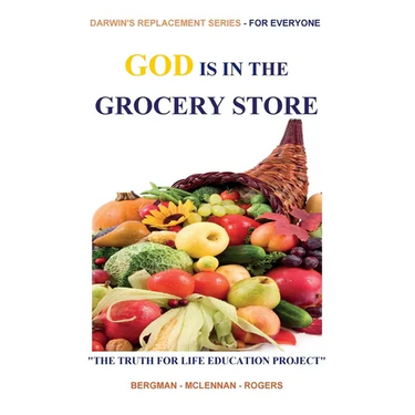 God Is in the Grocery Store: Part of THE TRUTH FOR LIFE EDUCATION PROJECT
