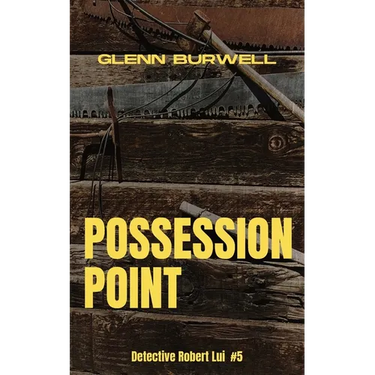 Possession Point: A Detective Robert Lui Story #5