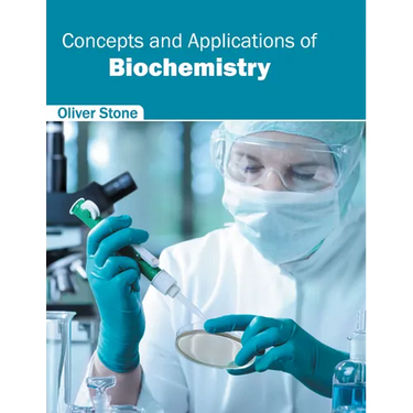 Concepts and Applications of Biochemistry