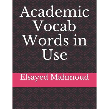 Academic Vocab Words in Use