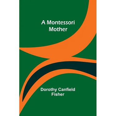 A Montessori Mother