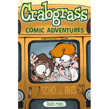 Crabgrass: Comic Adventures Volume 1