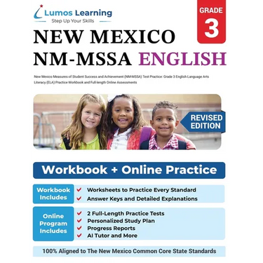 New Mexico Measures of Student Success and Achievement (NM-MSSA) Test Practice: Grade 3 English Language Arts Literacy (ELA) Practice Workbook and Ful