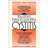 You Don't Have to Live with Cystitus RV