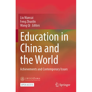 Education in China and the World: Achievements and Contemporary Issues