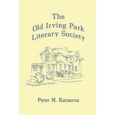 The Old Irving Park Literary Society