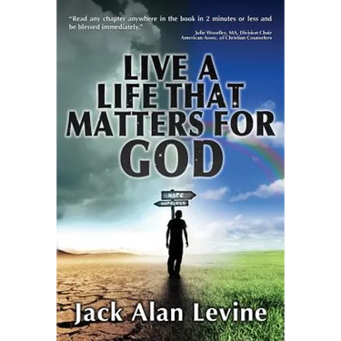 Live a Life That Matters for God