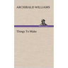 Things To Make