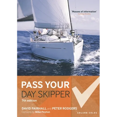 Pass Your Day Skipper: 7th Edition