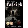 Falkirk: A toe-curling mm romance wrapped in a spy thriller