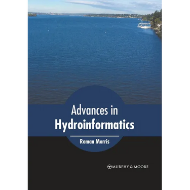 Advances in Hydroinformatics