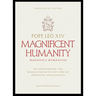 Magnifica Humanitas: On Safeguarding the Human Person in the Time of Artificial Intelligence