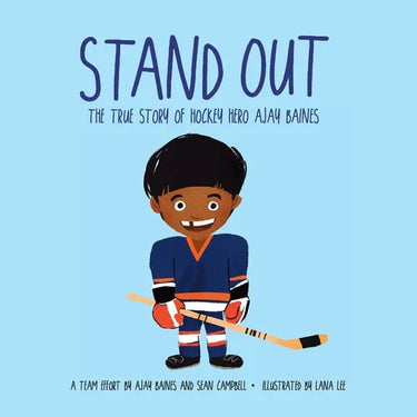 Stand Out: The True Story of Hockey Hero Ajay Baines