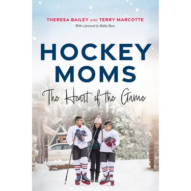 Hockey Moms: The Heart of the Game