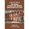 A Practical Guide to the Homes (Fitness for Human Habitation) Act 2018
