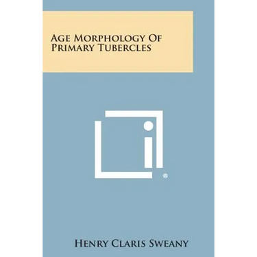Age Morphology Of Primary Tubercles