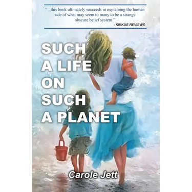 Such a Life on Such a Planet