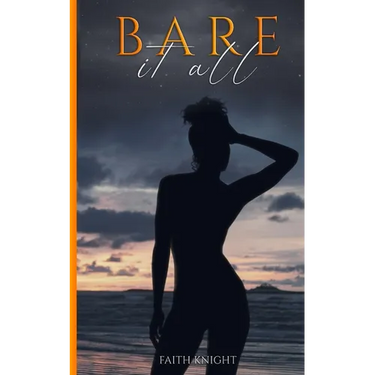 Bare It All