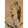 Memories And Impressions Of Helena Modjeska