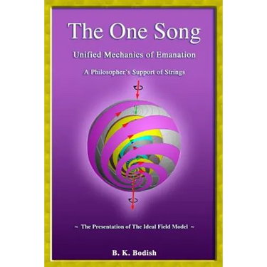The One Song: Unified Mechanics of Emanation: A Philosopher's Support of Strings