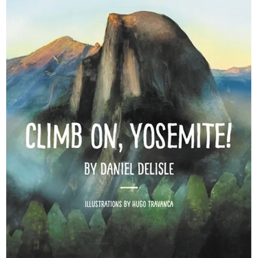 Climb on, Yosemite!