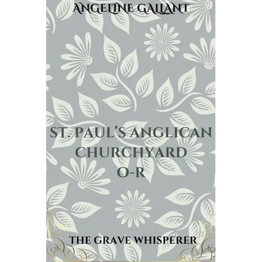 St. Paul's Anglican Churchyard O - R