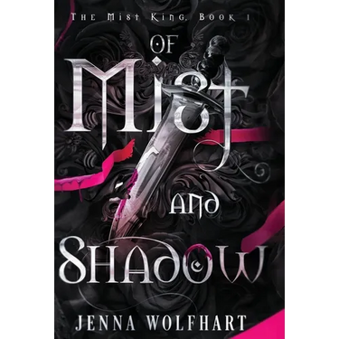 Of Mist and Shadow