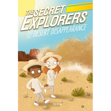 The Secret Explorers and the Desert Disappearance