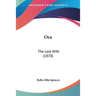 Ora: The Lost Wife (1870)