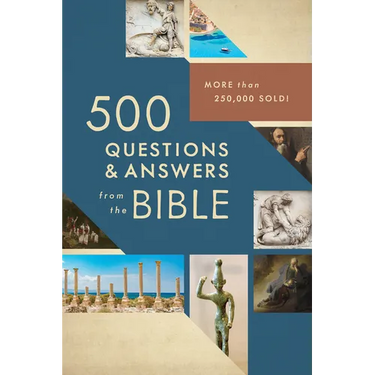 500 Questions & Answers from the Bible: More Than 250,000 Sold!