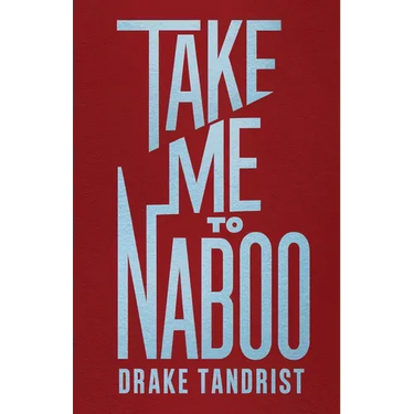 Take Me To Naboo