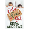 Only One Bed