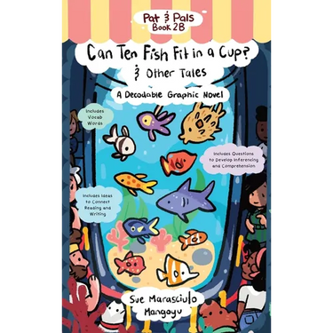 Can Ten Fish Fit in a Cup?: A Decodable Graphic Novel