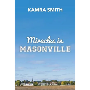 Miracles in Masonville
