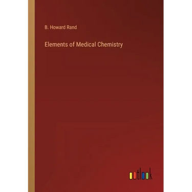 Elements of Medical Chemistry