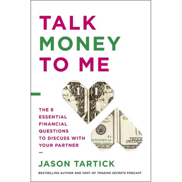 Talk Money to Me: The 8 Essential Financial Questions to Discuss with Your Partner