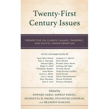 Twenty-First Century Issues: Perspective on Climate Change, Pandemic, and Digital Transformation