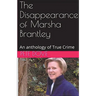 The Disappearance of Marsha Brantley