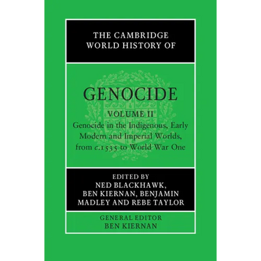 The Cambridge World History of Genocide