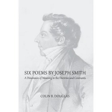 Six Poems of Joseph Smith