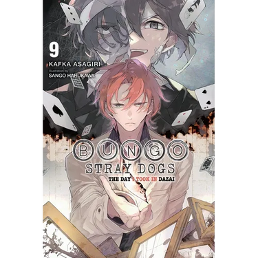 Bungo Stray Dogs, Vol. 9 (Light Novel): The Day I Took in Dazai