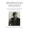 Sentencing Orlando: Virginia Woolf and the Morphology of the Modernist Sentence