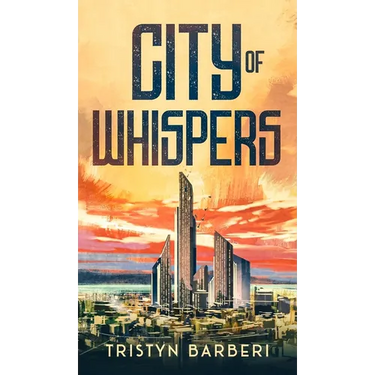 City Of Whispers
