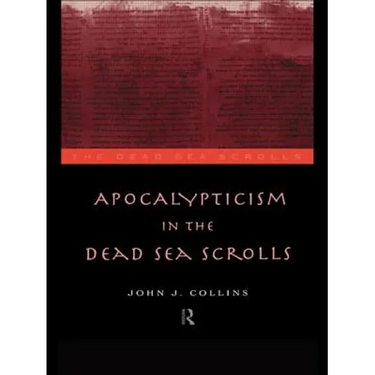 Apocalypticism in the Dead Sea Scrolls