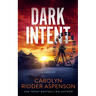 Dark Intent