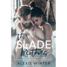 The Slade Brothers: A Complete Small Town Romance Collection